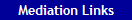 Mediation Links